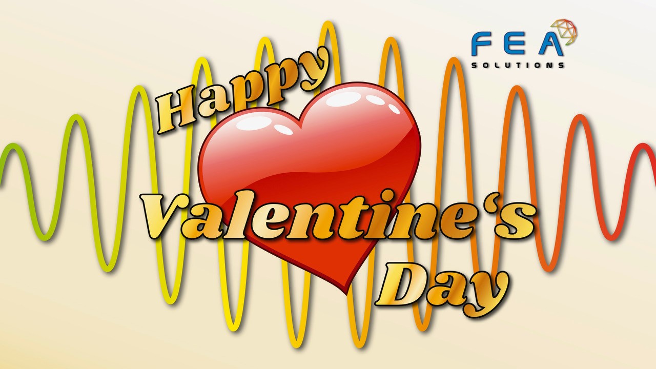 happy valentines day 2020 message from fea solutions